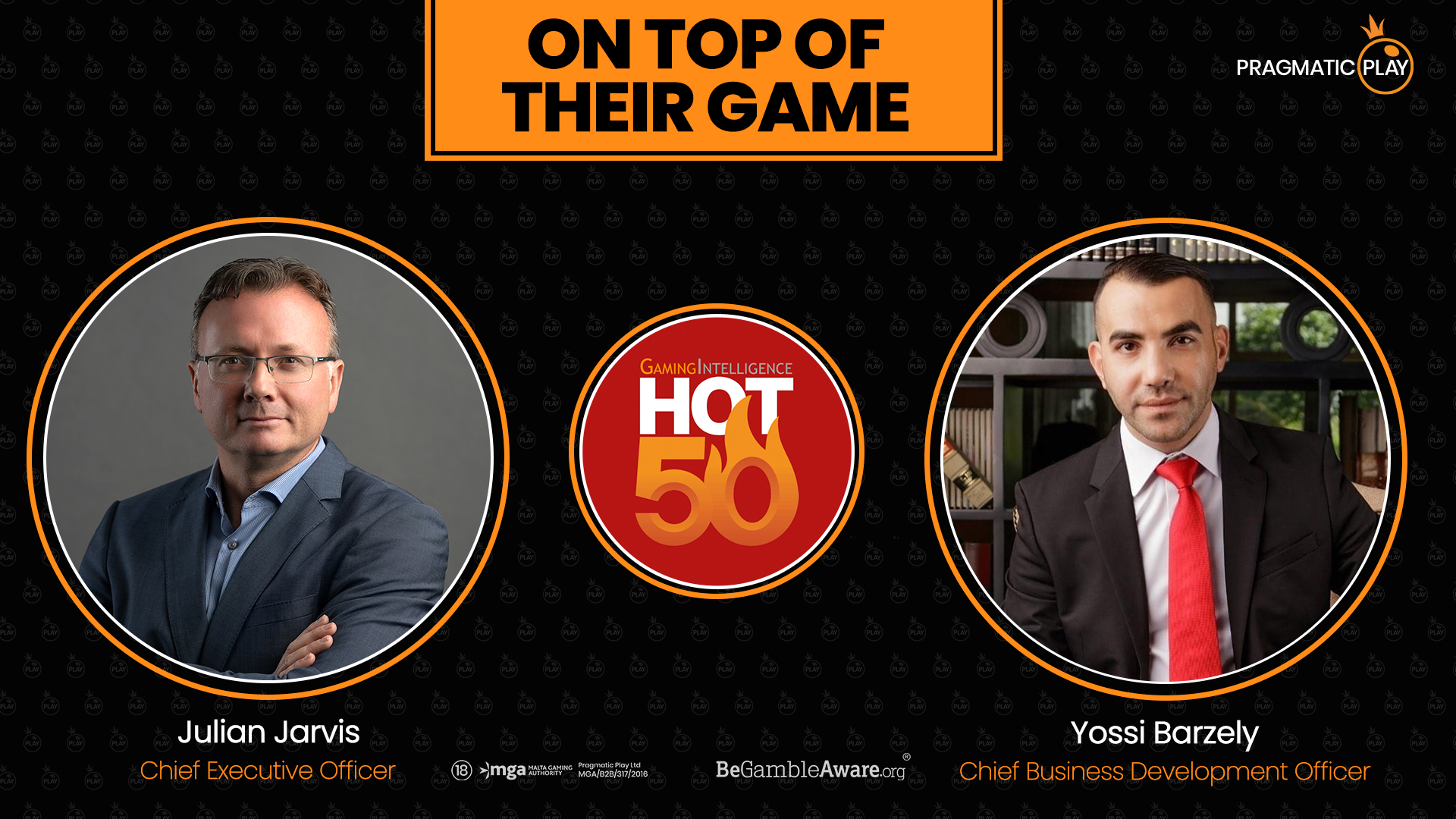 ON TOP OF THEIR GAME – PRAGMATIC PLAY EXECUTIVES TAKE THEIR PLACE ON THE HOT 50 LIST