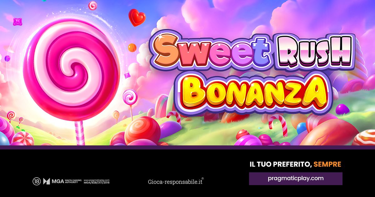 PRAGMATIC PLAY UNISCE DUE SUOI TITOLI PIÙ AMATI IN SWEET RUSH BONANZA